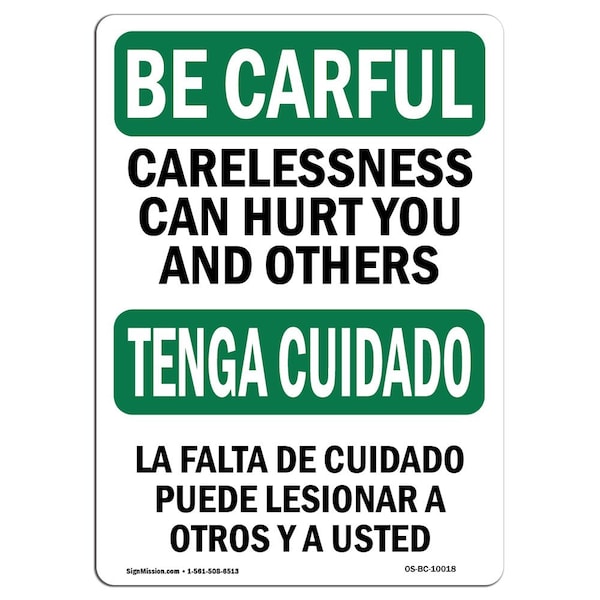 OSHA CAREFUL, Carelessness Can Hurt Bilingual, 18in X 12in Rigid Plastic, 12" W, 18" L, Landscape